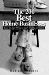 Thumbnail The 200 Best Home Businesses Easy To Start, Fun To Run, Hig